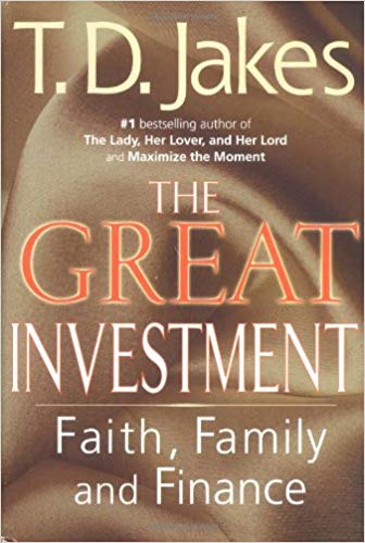 The Great Investment HB - T D Jakes